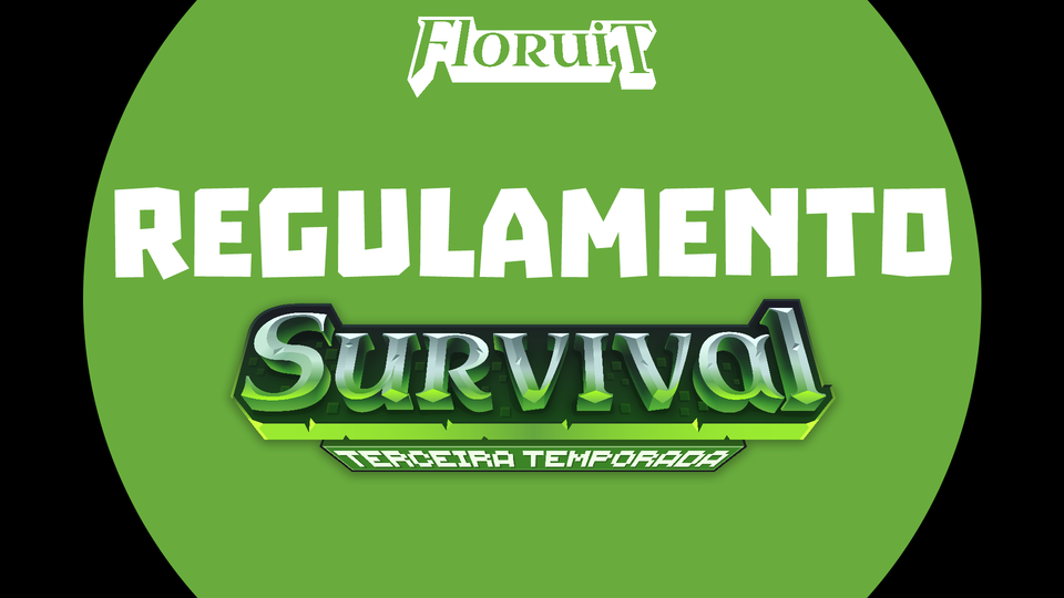 🧰 REGULAMENTO do SURVIVAL: TERCEIRA TEMPORADA